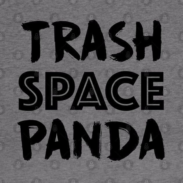 Trash Space Panda by Vicener